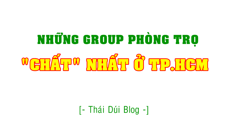 Những Group Tìm Phòng Trọ CHẤT NHẤT Sài Gòn (TP.HCM)